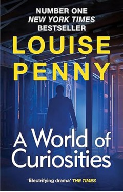 A World of Curiosities - A Novel